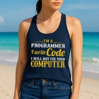 I'm A Programmer I Write Code Women's Racerback Tank