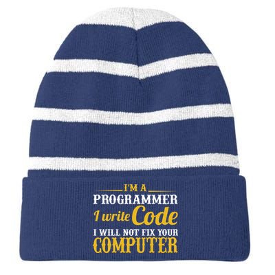 I'm A Programmer I Write Code Striped Beanie with Solid Band