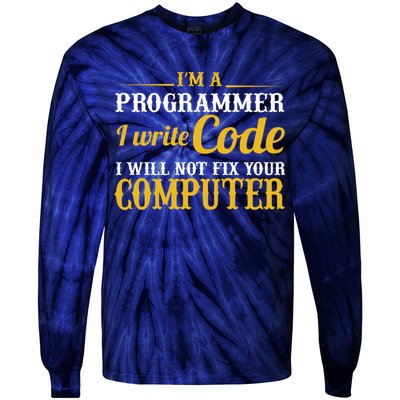 I'm A Programmer I Write Code Tie-Dye Long Sleeve Shirt
