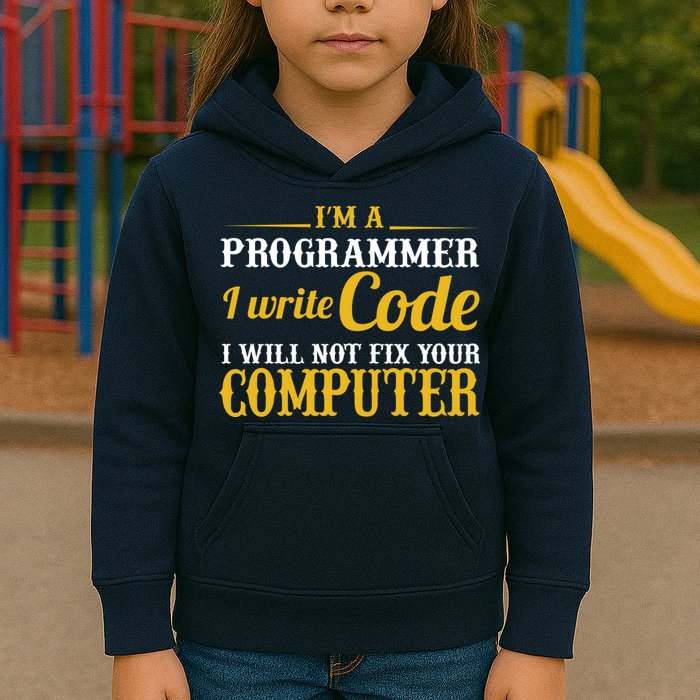 I'm A Programmer I Write Code Kids Hoodie