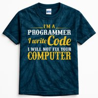 I'm A Programmer I Write Code Kids Tie-Dye T-Shirt