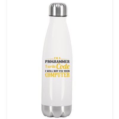 I'm A Programmer I Write Code Stainless Steel Insulated Water Bottle