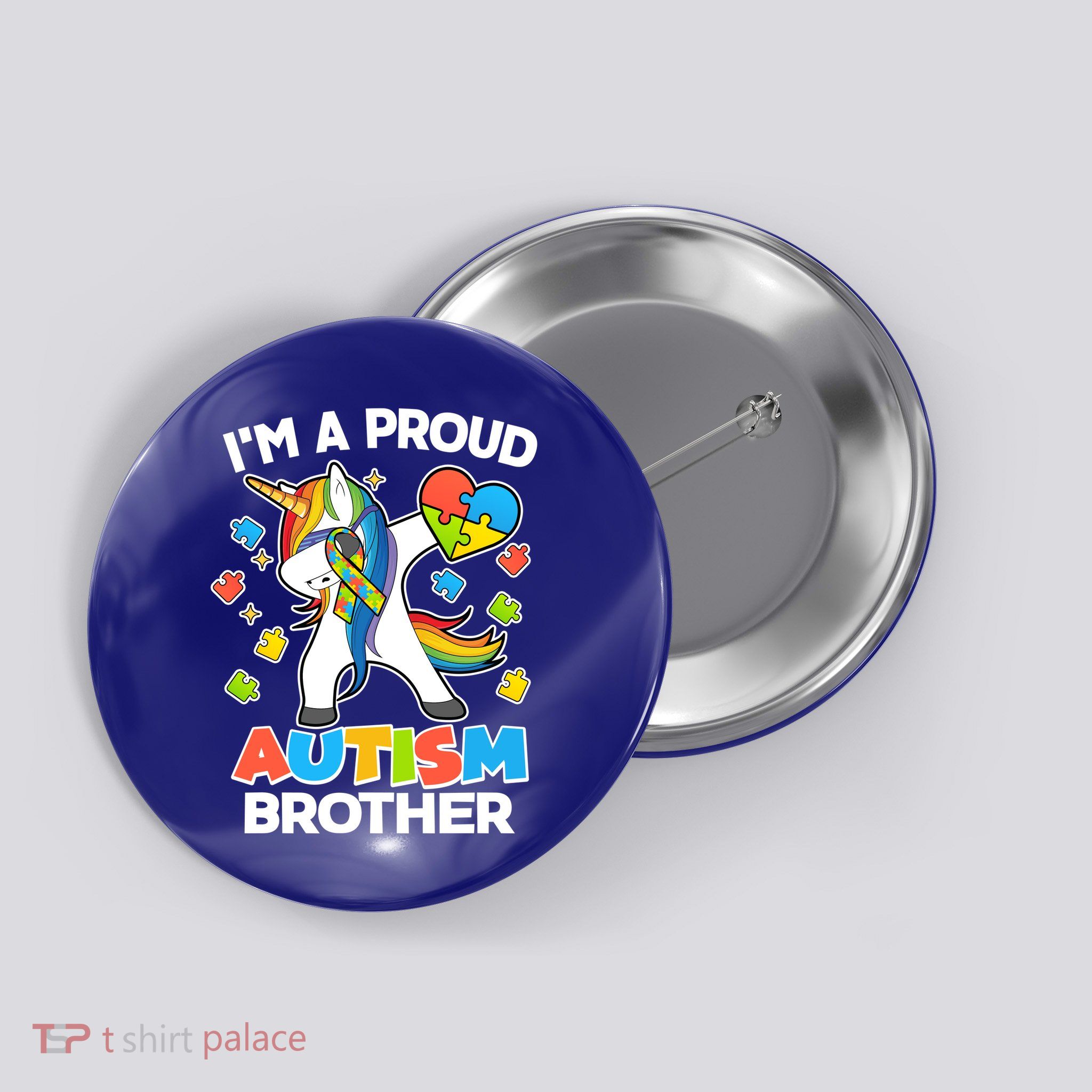 I'm A Proud Autism Brother Dabbing Unicorn Button