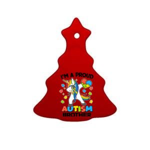 I'm A Proud Autism Brother Dabbing Unicorn Ceramic Tree Ornament