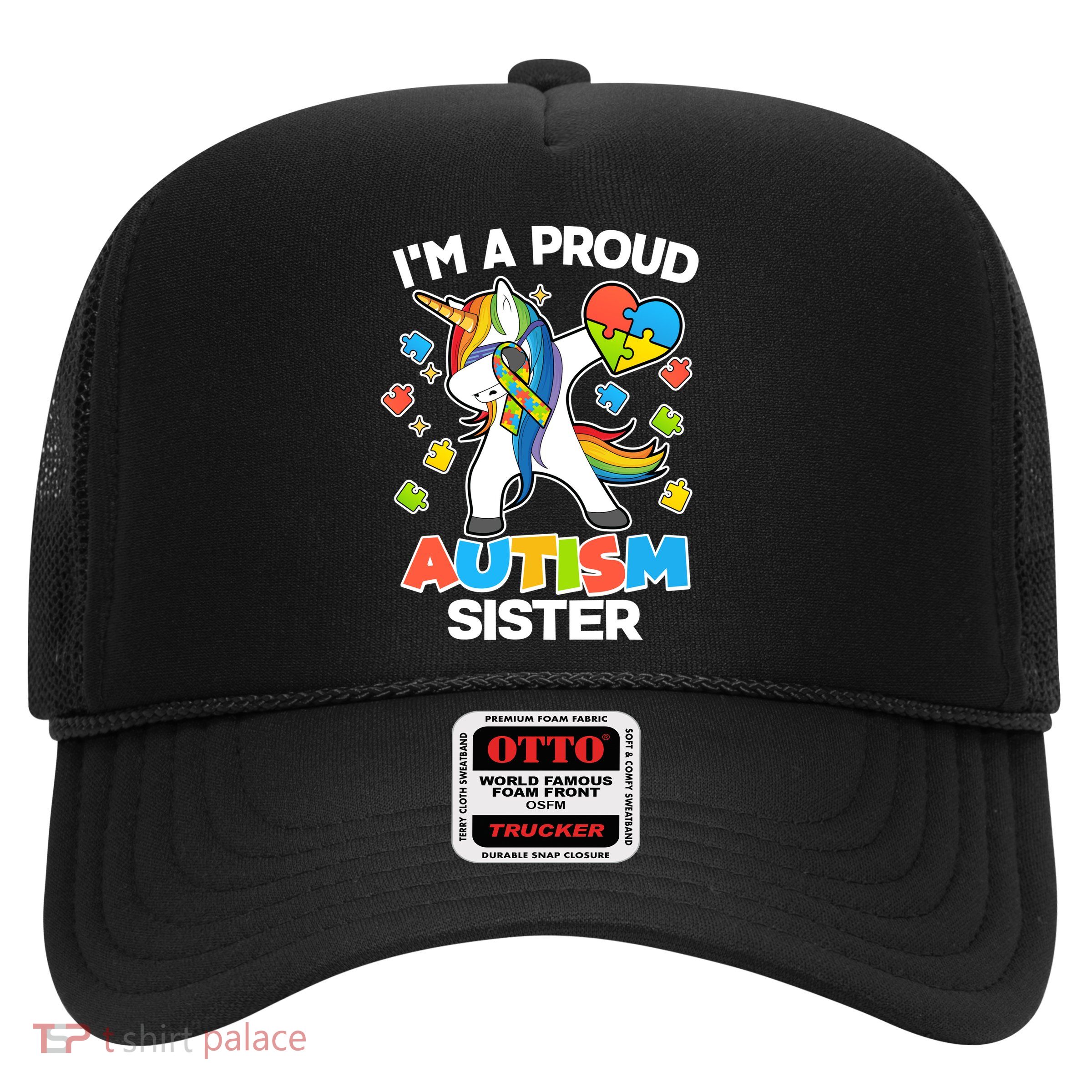 I'm A Proud Autism Sister Dabbing Unicorn Trucker Hat