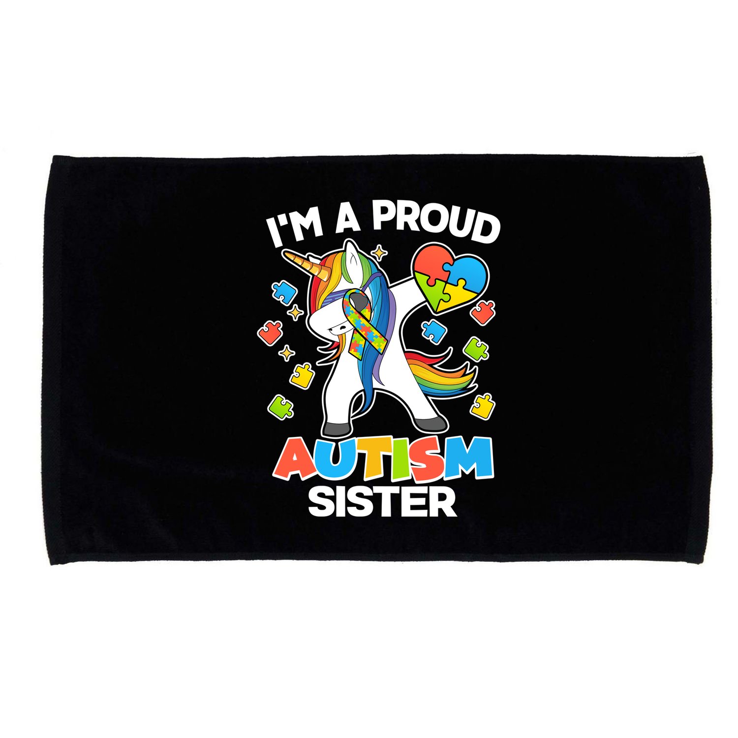 I'm A Proud Autism Sister Dabbing Unicorn Microfiber Hand Towel