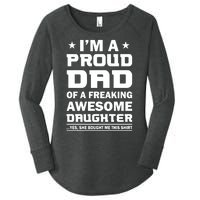 I'm A Proud Dad Of A Freaking Awesome Daughter Women's Perfect Tri Tunic Long Sleeve Shirt