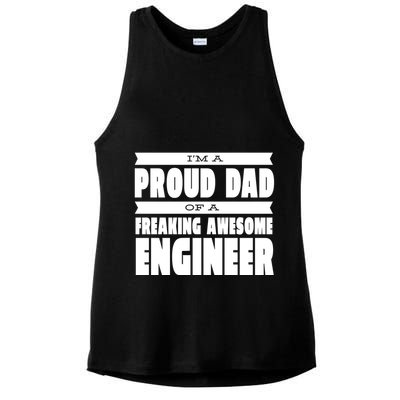 I'm A Proud Dad Of A Freaking Awesome Engineer Ladies PosiCharge Tri-Blend Wicking Tank