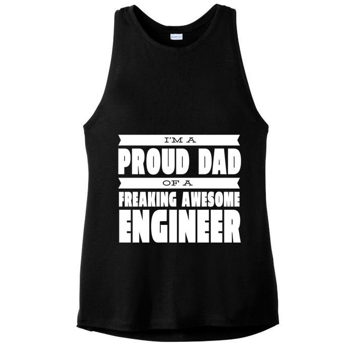 I'm A Proud Dad Of A Freaking Awesome Engineer Ladies PosiCharge Tri-Blend Wicking Tank