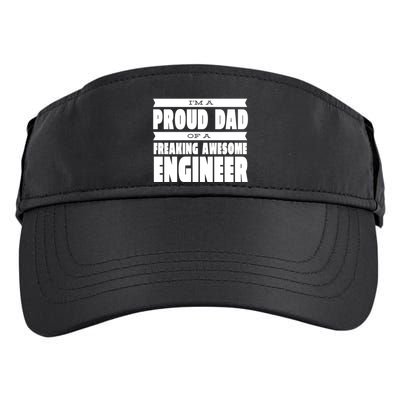 I'm A Proud Dad Of A Freaking Awesome Engineer Adult Drive Performance Visor
