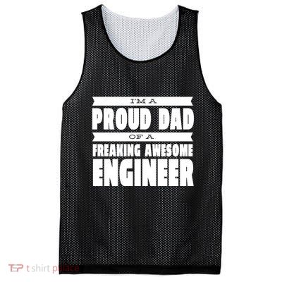 I'm A Proud Dad Of A Freaking Awesome Engineer Mesh Reversible Basketball Jersey Tank