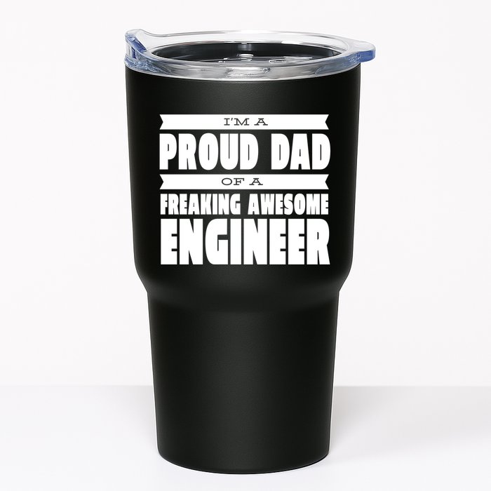 I'm A Proud Dad Of A Freaking Awesome Engineer Tumbler