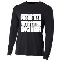 I'm A Proud Dad Of A Freaking Awesome Engineer Cooling Performance Long Sleeve Crew