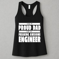 I'm A Proud Dad Of A Freaking Awesome Engineer Womens Tank Top