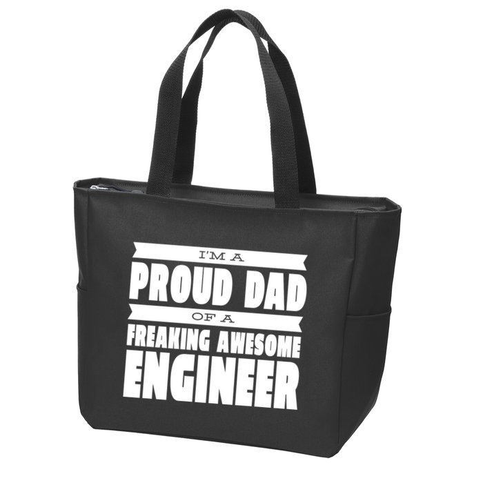 I'm A Proud Dad Of A Freaking Awesome Engineer Zip Tote Bag