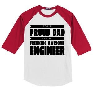 I'm A Proud Dad Of A Freaking Awesome Engineer Kids Colorblock Raglan Jersey