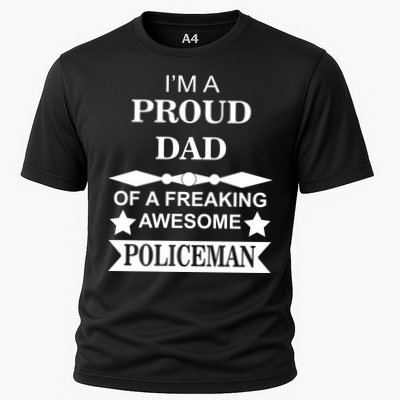 I'm A Proud Dad Of A Freaking Awesome Policeman Performance Shirt