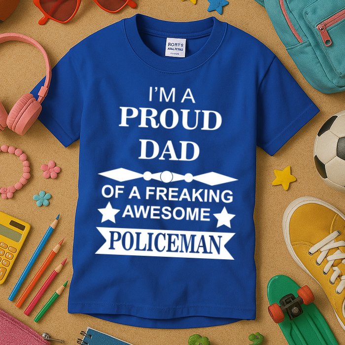 I'm A Proud Dad Of A Freaking Awesome Policeman Kids T-Shirt