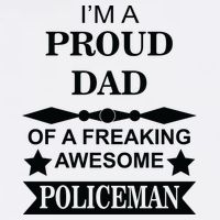 I'm A Proud Dad Of A Freaking Awesome Policeman Garment-Dyed Sweatshirt
