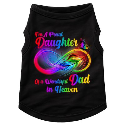 I'm A Proud Daughter Of A Wonder Dad In Heaven Doggie Tank
