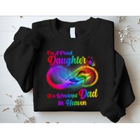 I'm A Proud Daughter Of A Wonder Dad In Heaven Sweatshirt