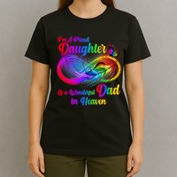I'm A Proud Daughter Of A Wonder Dad In Heaven T-Shirt
