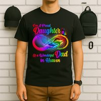 I'm A Proud Daughter Of A Wonder Dad In Heaven T-Shirt