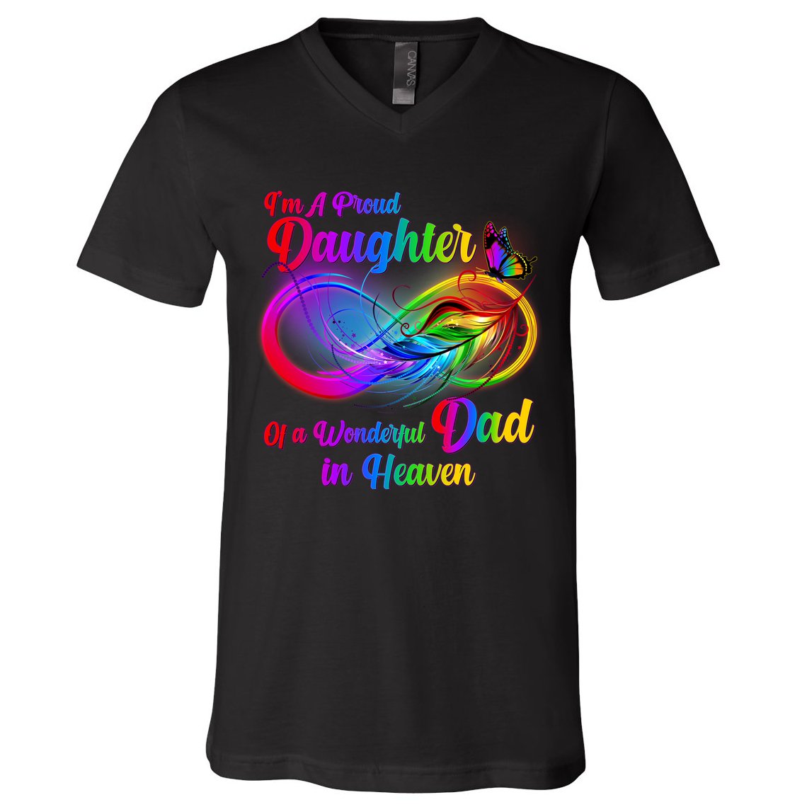 I'm A Proud Daughter Of A Wonder Dad In Heaven V-Neck T-Shirt