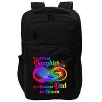 I'm A Proud Daughter Of A Wonder Dad In Heaven Impact Tech Backpack