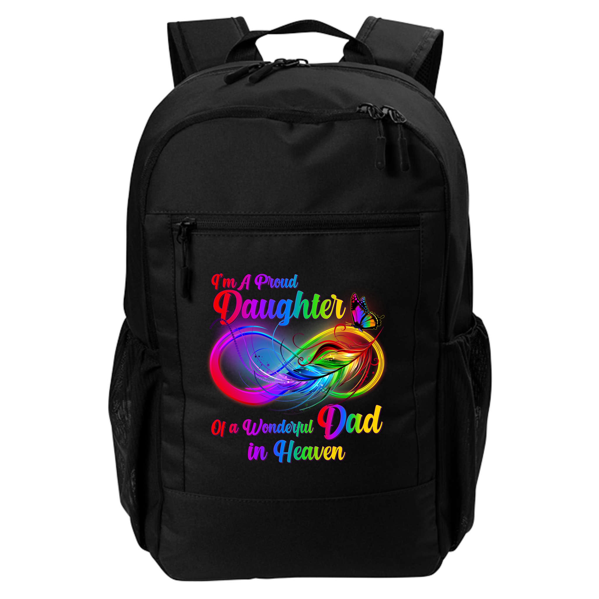 I'm A Proud Daughter Of A Wonder Dad In Heaven Backpack