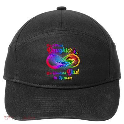 I'm A Proud Daughter Of A Wonder Dad In Heaven 7-Panel Snapback Hat