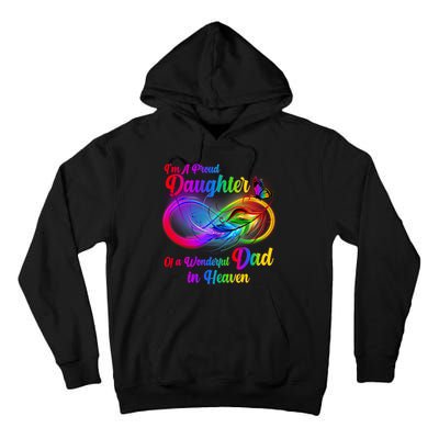 I'm A Proud Daughter Of A Wonder Dad In Heaven Tall Hoodie