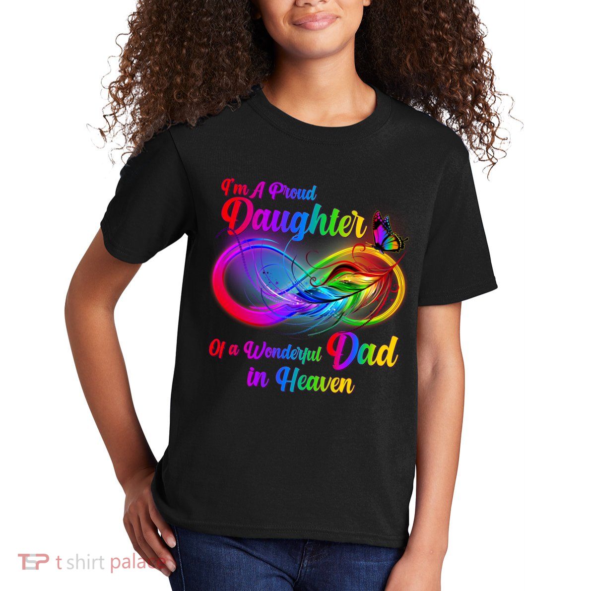 I'm A Proud Daughter Of A Wonder Dad In Heaven Kids T-Shirt