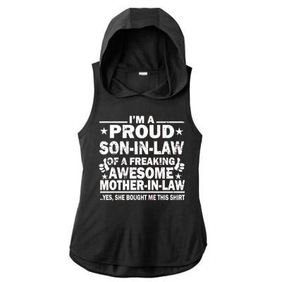 I'm A Proud Son In Law Of A Freaking Awesome Mother In Law Ladies PosiCharge Tri-Blend Wicking Draft Hoodie Tank