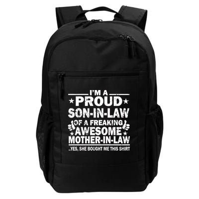 I'm A Proud Son In Law Of A Freaking Awesome Mother In Law Backpack