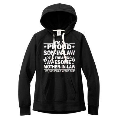 I'm A Proud Son In Law Of A Freaking Awesome Mother In Law Women's Fleece Hoodie