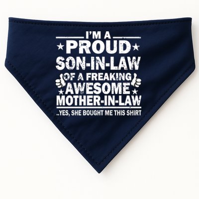 I'm A Proud Son In Law Of A Freaking Awesome Mother In Law USA-Made Doggie Bandana