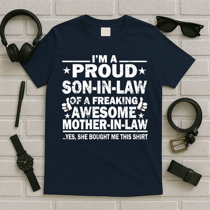 I'm A Proud Son In Law Of A Freaking Awesome Mother In Law T-Shirt