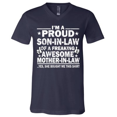 I'm A Proud Son In Law Of A Freaking Awesome Mother In Law V-Neck T-Shirt