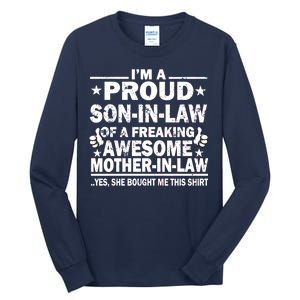 I'm A Proud Son In Law Of A Freaking Awesome Mother In Law Tall Long Sleeve T-Shirt