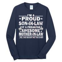 I'm A Proud Son In Law Of A Freaking Awesome Mother In Law Tall Long Sleeve T-Shirt