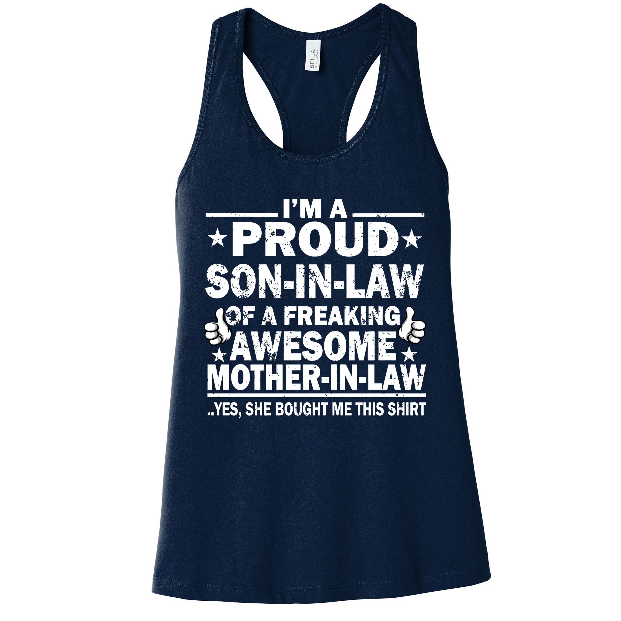 I'm A Proud Son In Law Of A Freaking Awesome Mother In Law Womens Tank Top