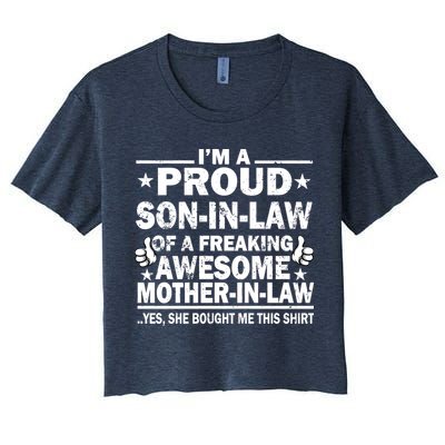 I'm A Proud Son In Law Of A Freaking Awesome Mother In Law Crop Top