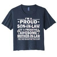 I'm A Proud Son In Law Of A Freaking Awesome Mother In Law Women's Crop Top Tee