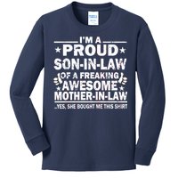 I'm A Proud Son In Law Of A Freaking Awesome Mother In Law Kids Long Sleeve Shirt