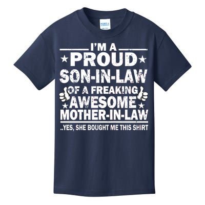 I'm A Proud Son In Law Of A Freaking Awesome Mother In Law Kids T-Shirt