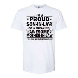 I'm A Proud Son In Law Of A Freaking Awesome Mother In Law Softstyle CVC T-Shirt