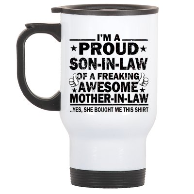 I'm A Proud Son In Law Of A Freaking Awesome Mother In Law Stainless Steel Travel Mug