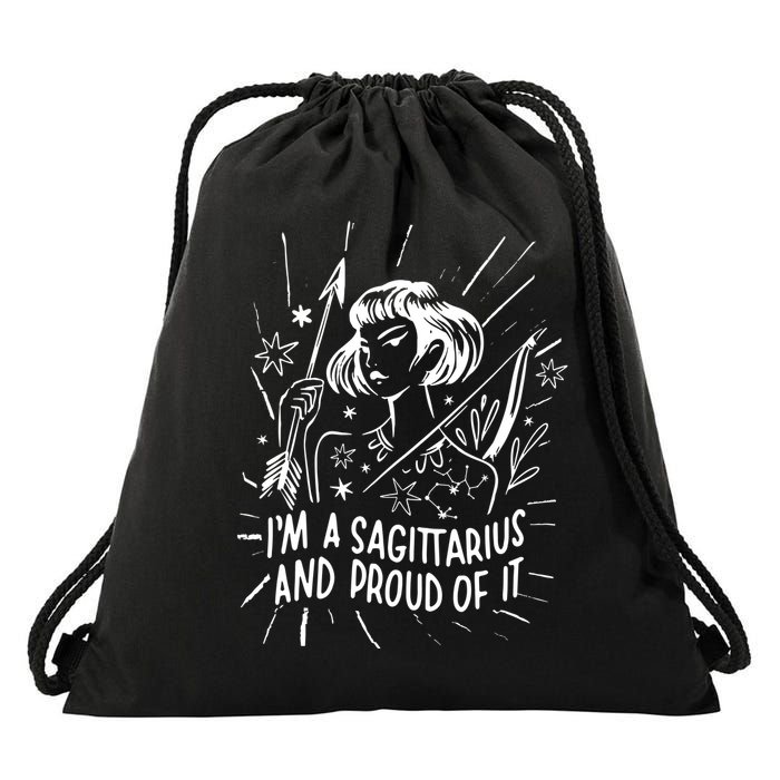I'm A Sagittarius And Proud Of It Zodiac Birthday Drawstring Bag