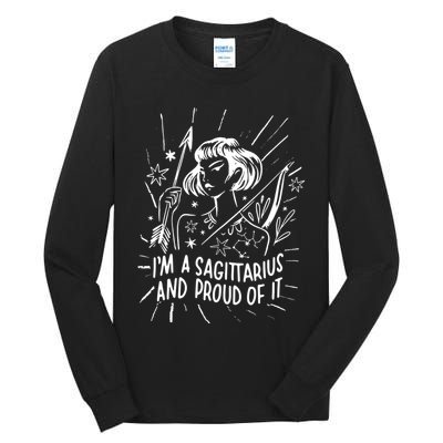 I'm A Sagittarius And Proud Of It Zodiac Birthday Tall Long Sleeve T-Shirt